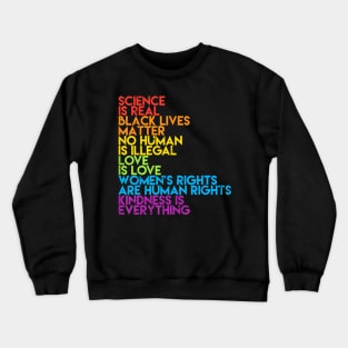 Science Is Real Black Lives Matter LGBT Pride BLM Crewneck Sweatshirt